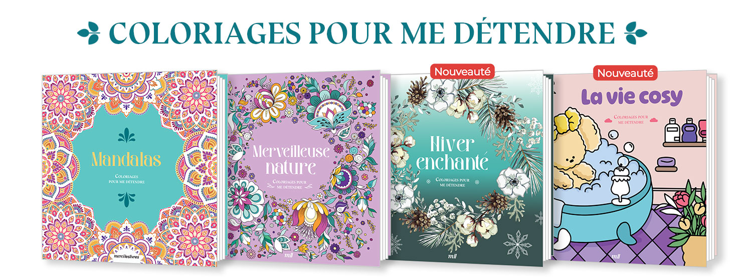 Coloriages pour me détendre : des livres pour s'évader toute l'année !