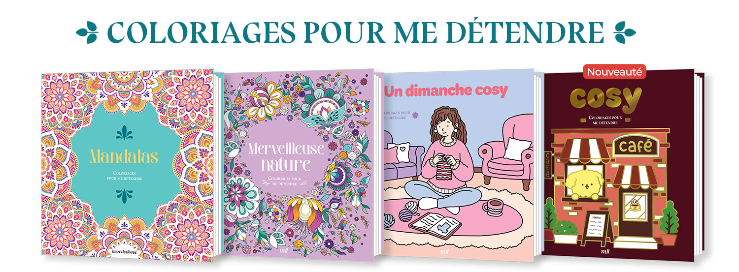 Coloriages pour me détendre : des livres pour s'évader toute l'année !